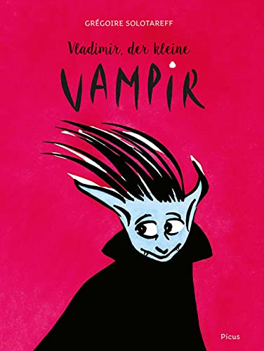 Vladimir, der kleine Vampir von Picus Verlag